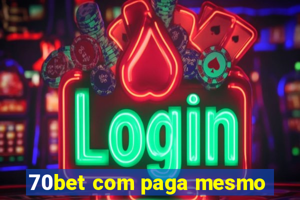 70bet com paga mesmo